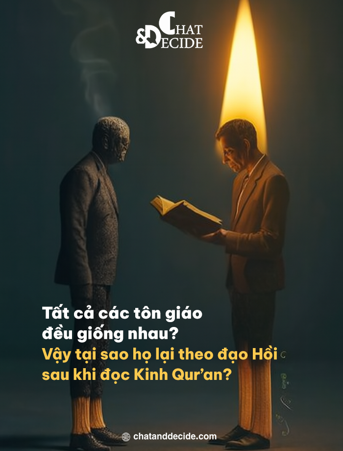 Tôn giáo giống nhau? Tại sao họ theo Hồi giáo?