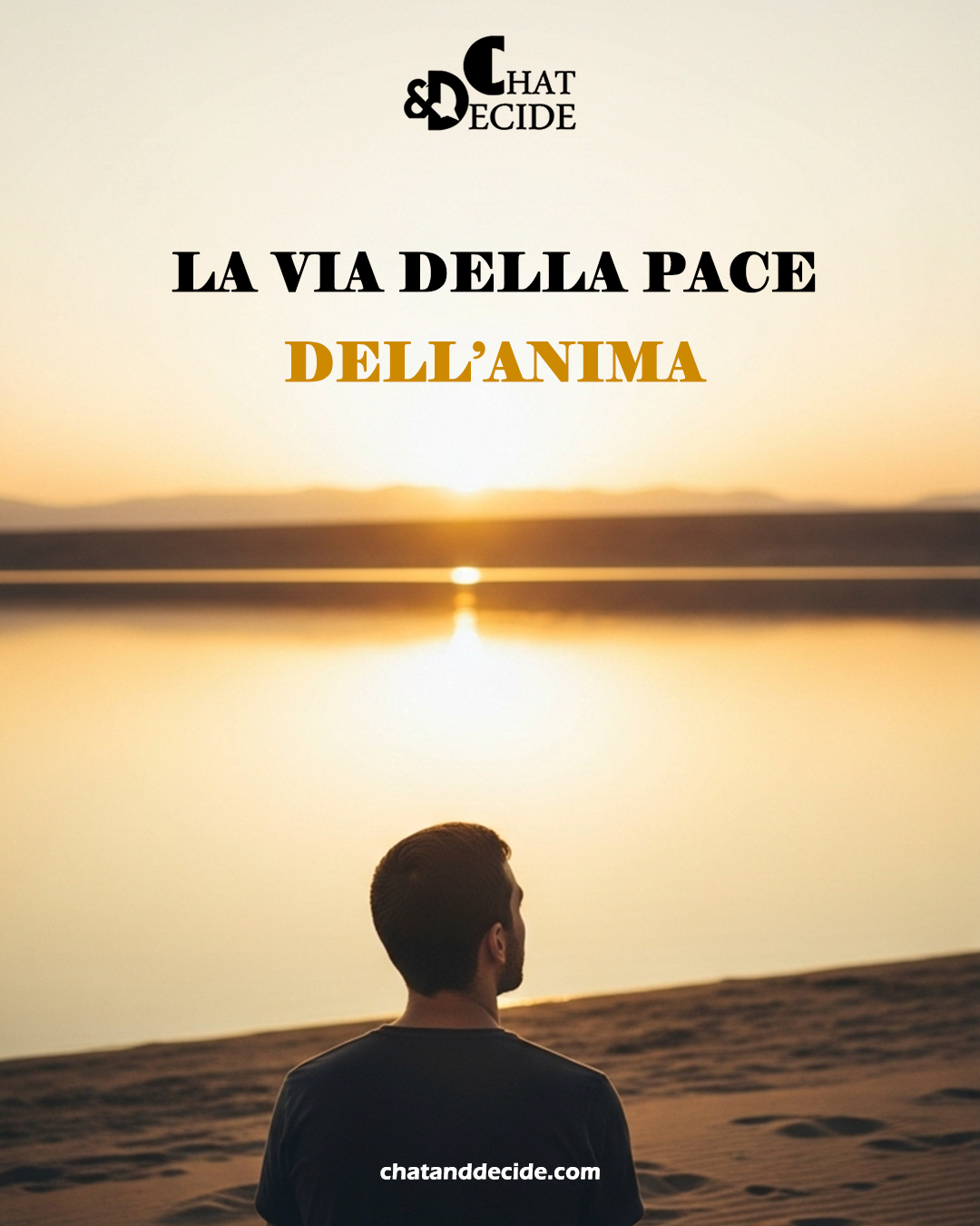 La via della pace dell’anima